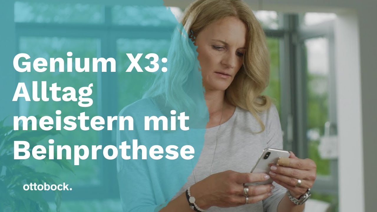 Genium X3: Alltag meistern mit Beinprothese | Ottobock