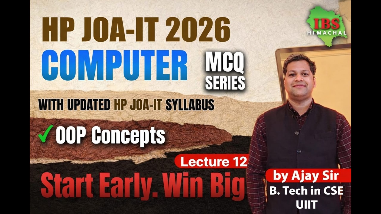 HP JOA-IT 2025 | Computer MCQ Series &ndash; Lecture 12 | OOP | Updated HP JOA-IT Syllabus | IBS Himachal