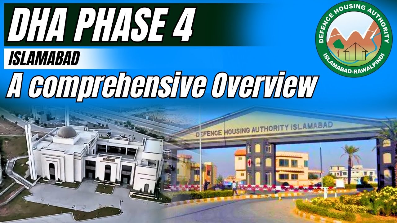 DHA Phase 4 Islamabad | Location & Amenities Overview | Advice Associates
