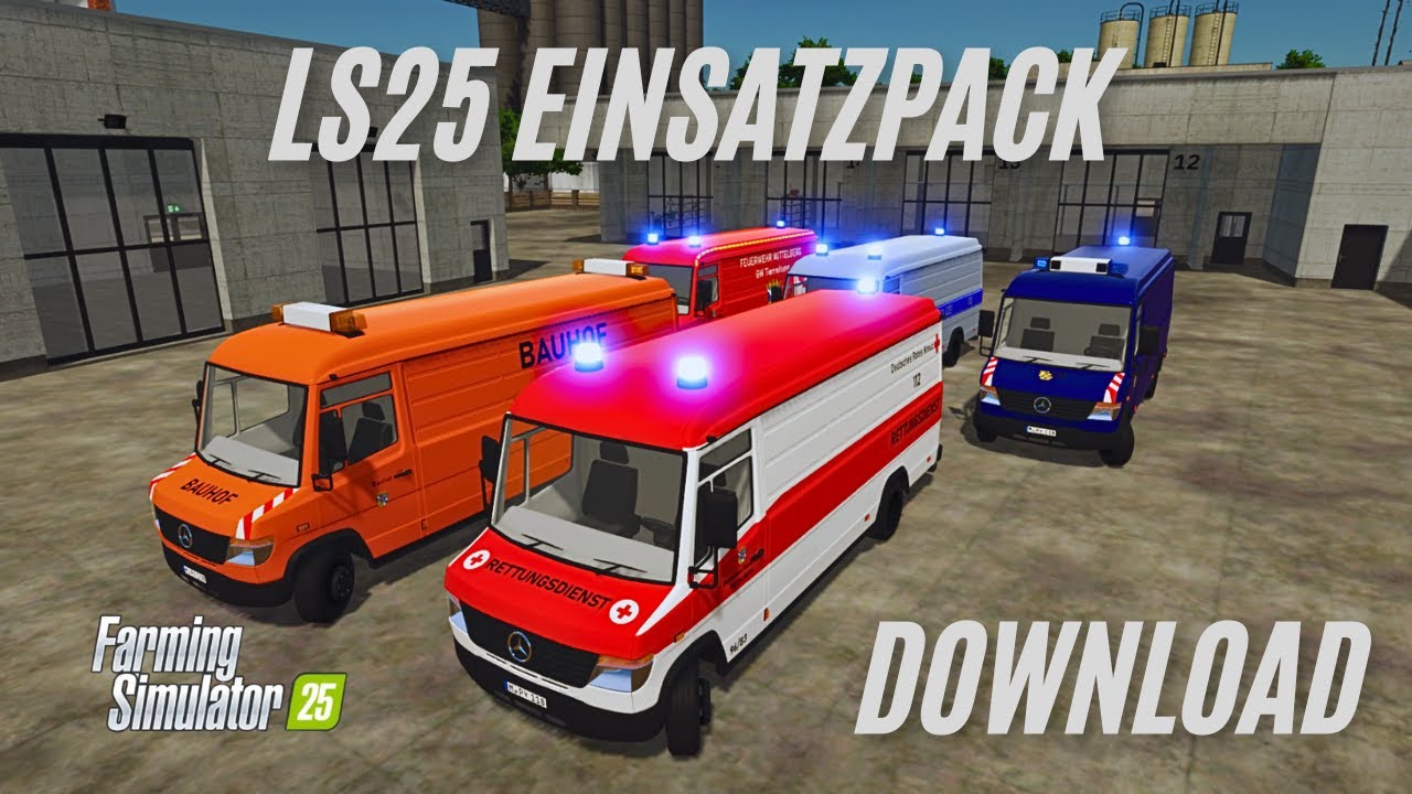 LS25 Feuerwehr Einsatzpack zum Download