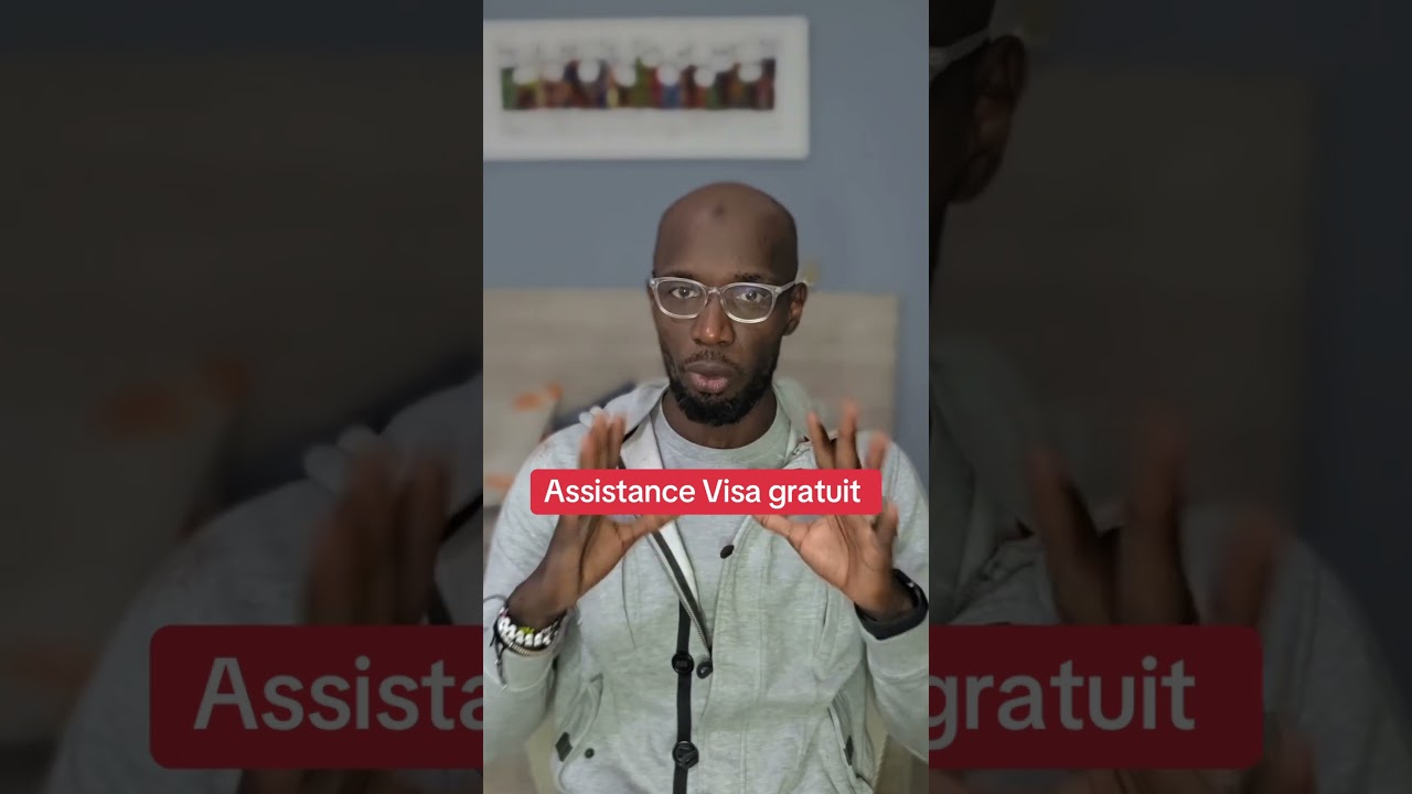 Assistance visa gratuit