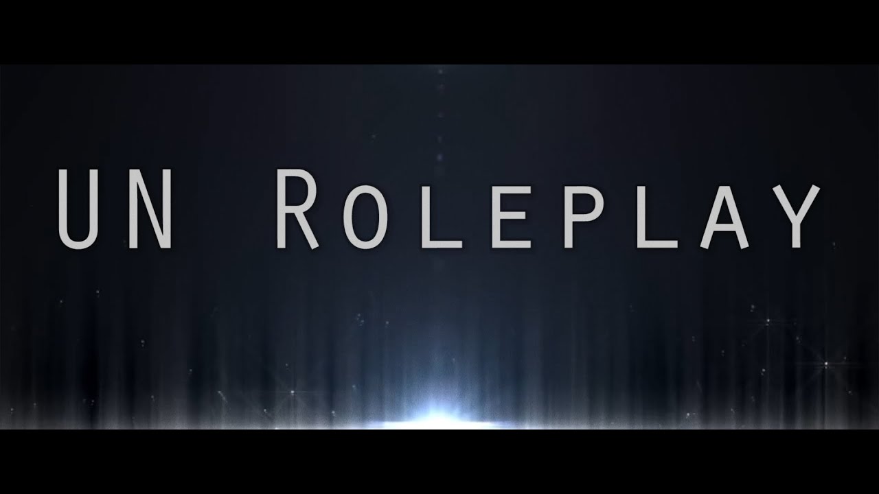 UN Roleplay trailer