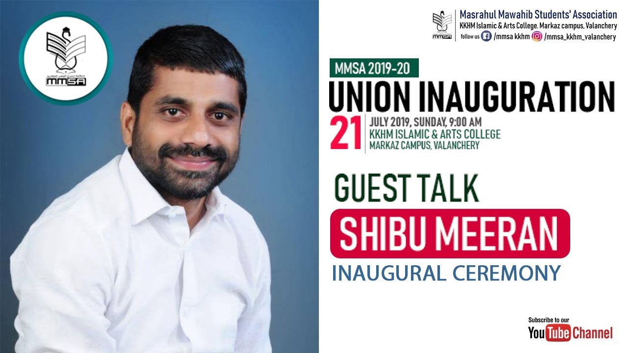 UNION INAUGURATION 2019-20 I GUEST TALK I SHIBU MEERAN
