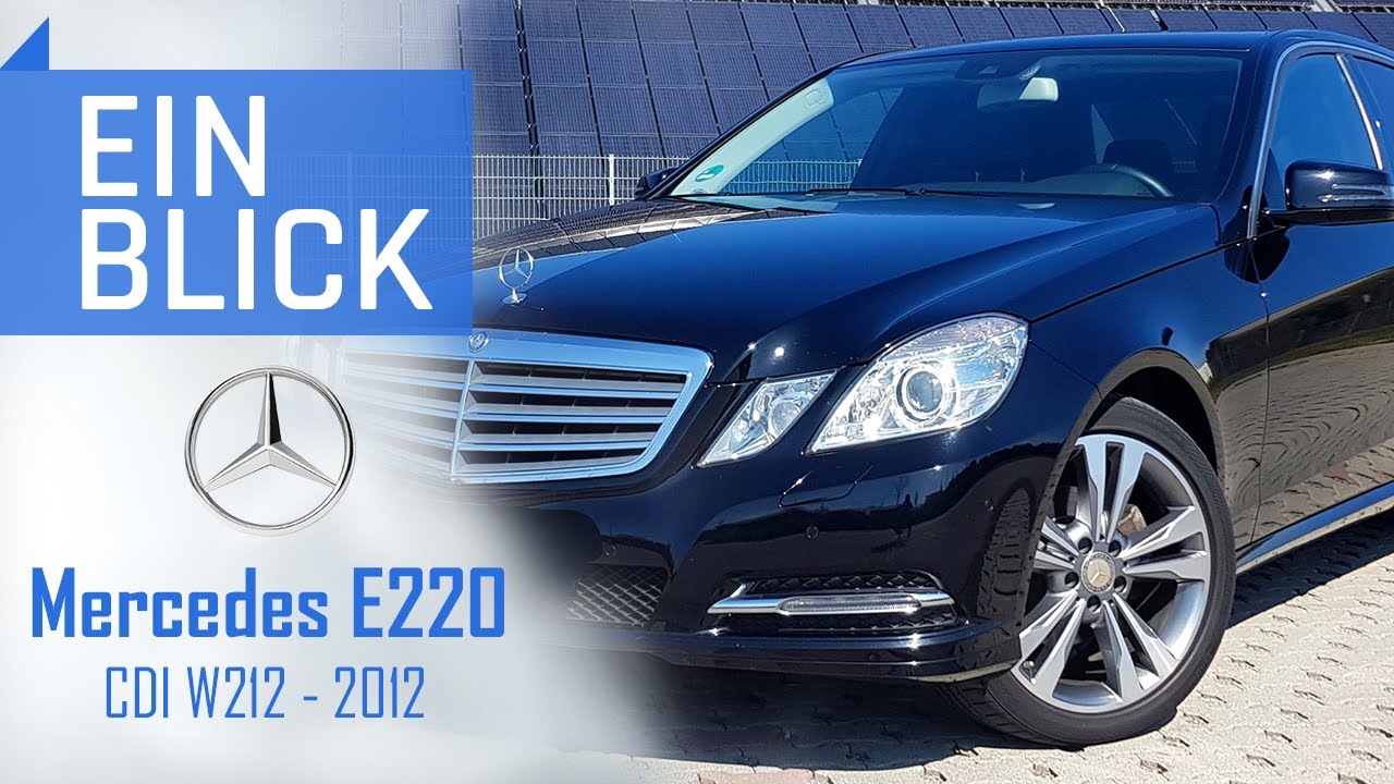 Mercedes-Benz E220 CDI W212 (2012) - Die E-Klasse mit ECKEN und KANTEN!