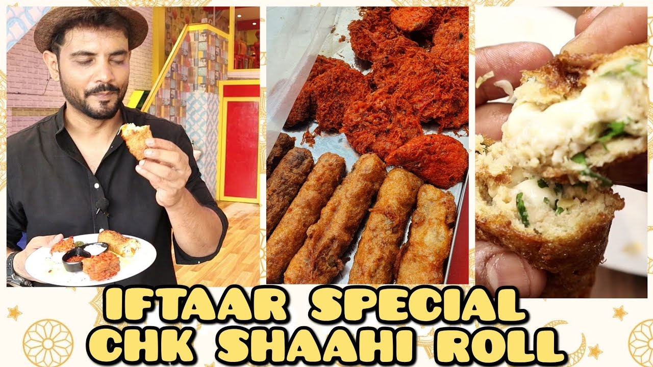 Iftaar Special Chicken Shahi Roll - Restaurant Recipe  - Ramdan 2022 - My Kind of Productions