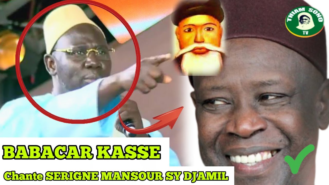 Babacar Kasse chante Serigne Mansour Djamil 