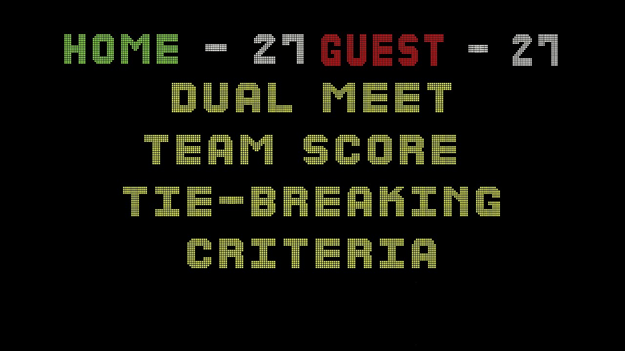 High School Wrestling Rules #27: Dual Meet Tie-Breaker Criteria