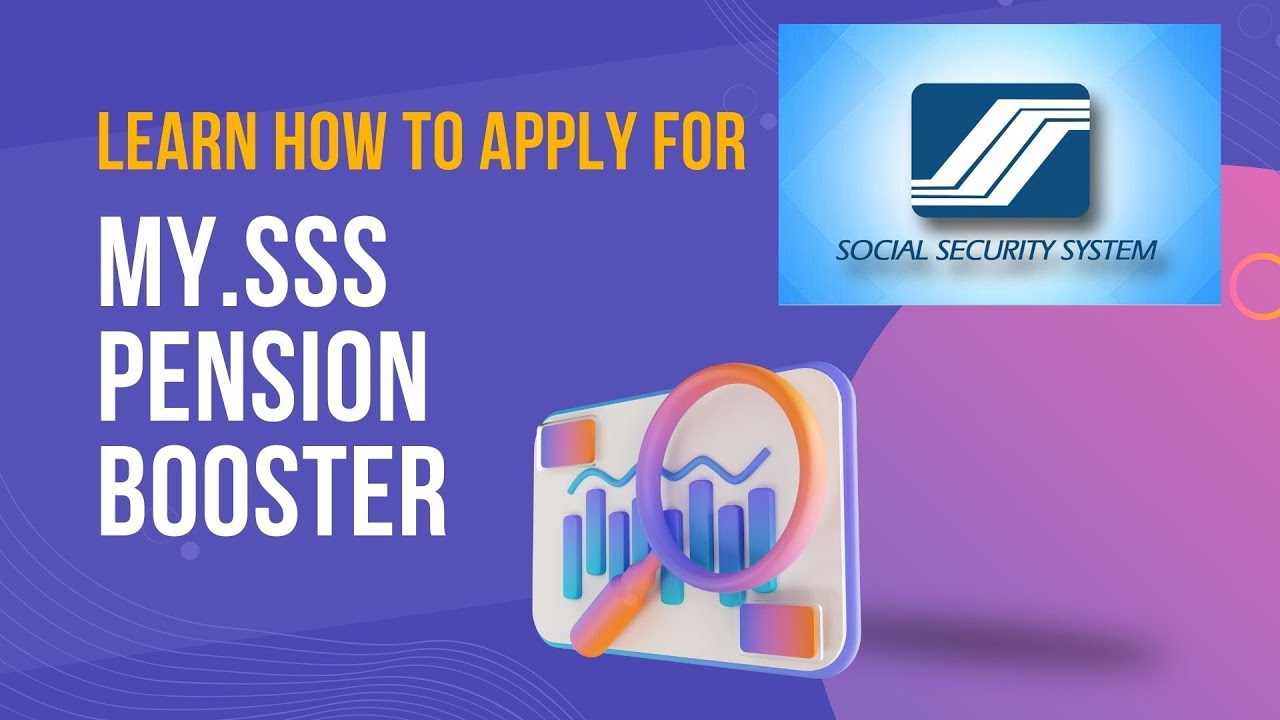 SSS PENSION BOOSTER - PAANO MAG ENROLL