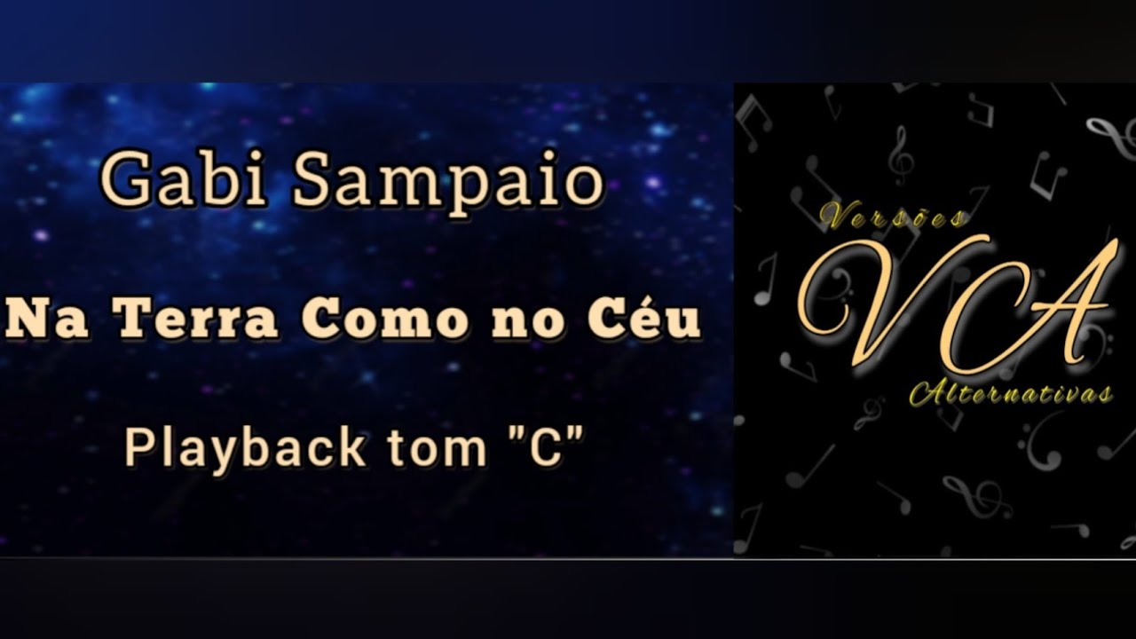 NA TERRA COMO NO CÉU - GABI SAMPAIO (PLAYBACK TOM 