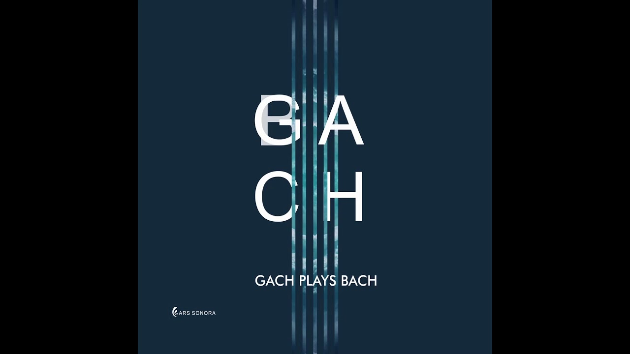 Gach plays Bach - Fantazja G-Dur BWV 572