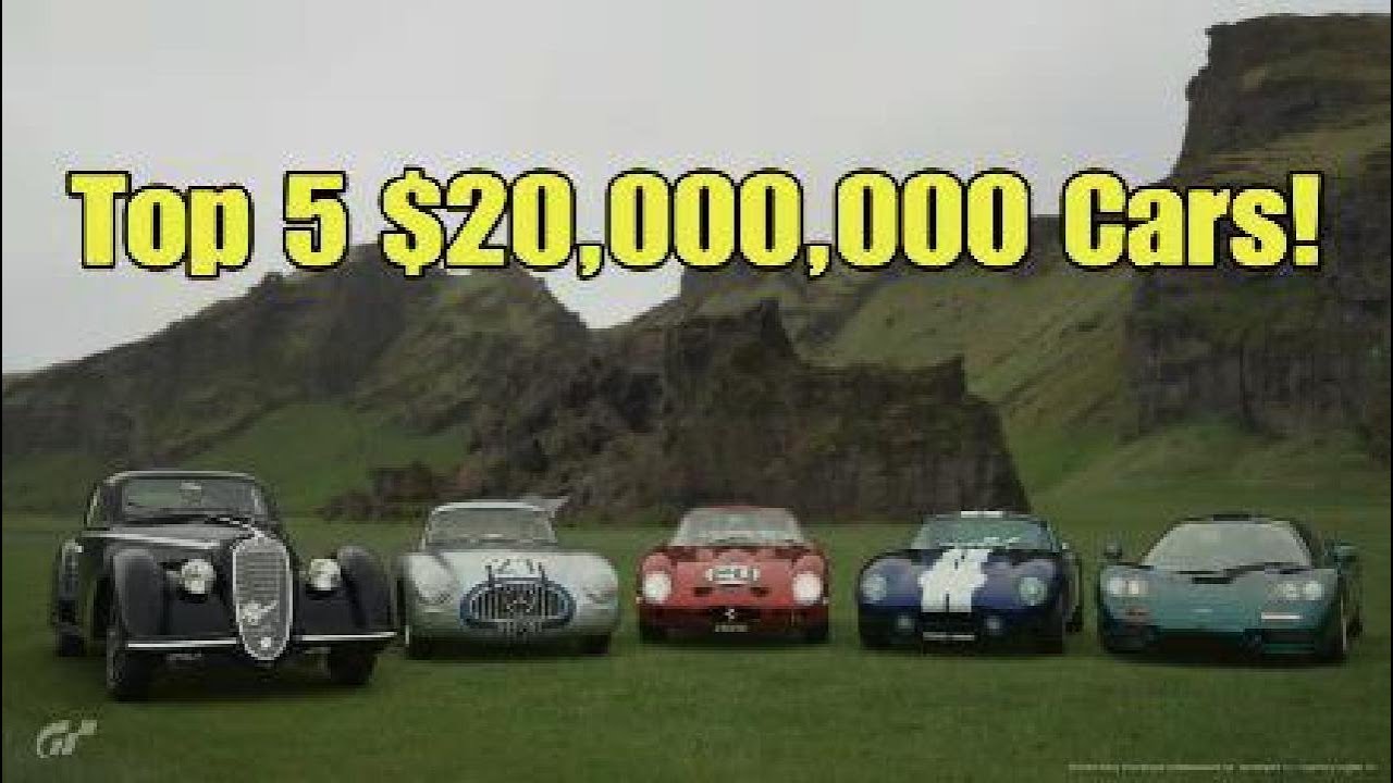 GT7 Top 5 $20 Million Cars