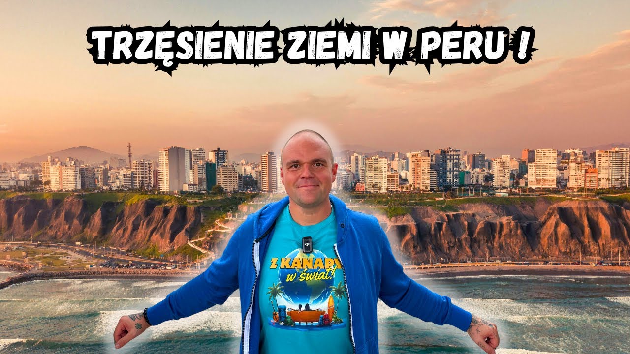 Lima pełna emocji &mdash; sztuka, ocean i pierwsze trzęsienie ziemi #107