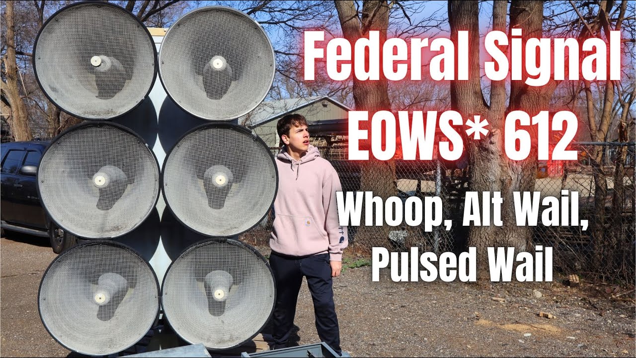 FS EOWS* 612, Whoop, Alt Wail, & Pulsed Wail