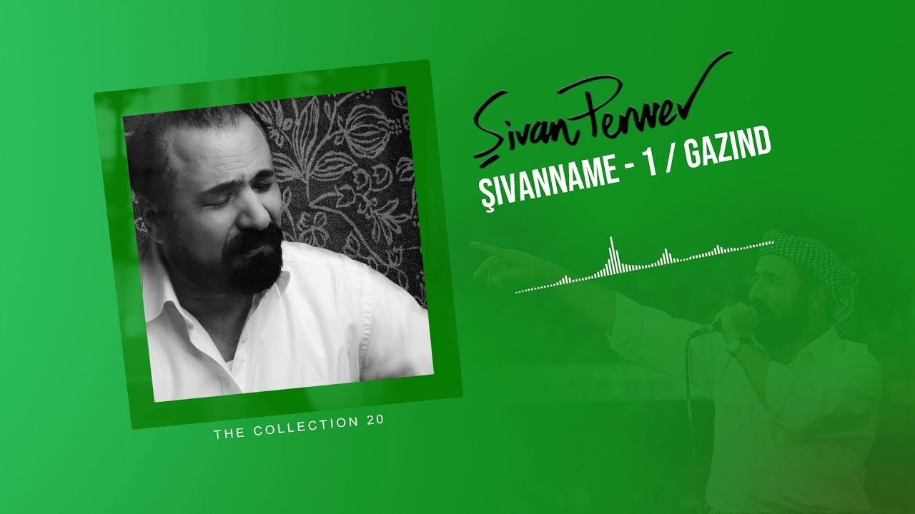 Cana Min - Şivan Perwer - (The Collection 20 - 2012)