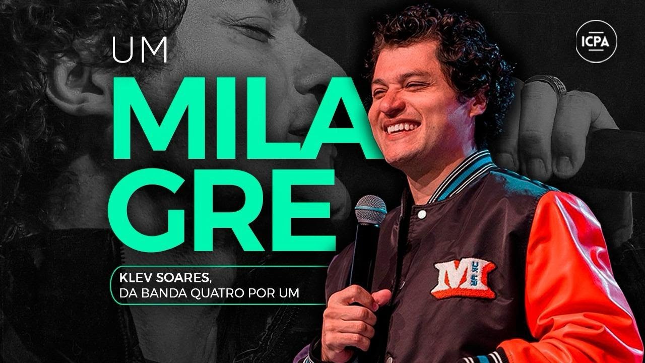 Culto 10h - 09/11/25 - Um Milagre - Klev Soares (Quatro por Um)