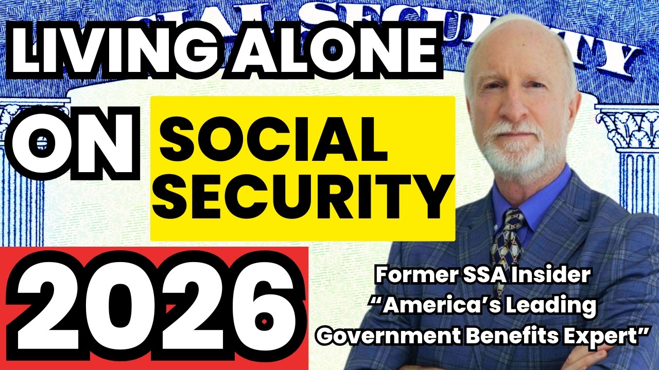LIVING on SOCIAL SECURITY ALONE &mdash; The Complete Guide 2026 Update