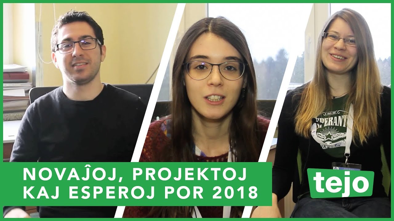 TEJO - Novaĵoj, projektoj kaj esperoj por 2018