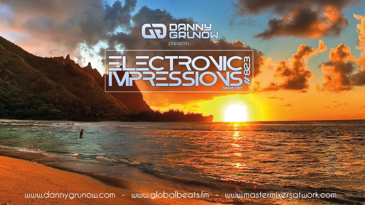 Electronic Impressions 823 with Danny Grunow [Uplifting Trance]