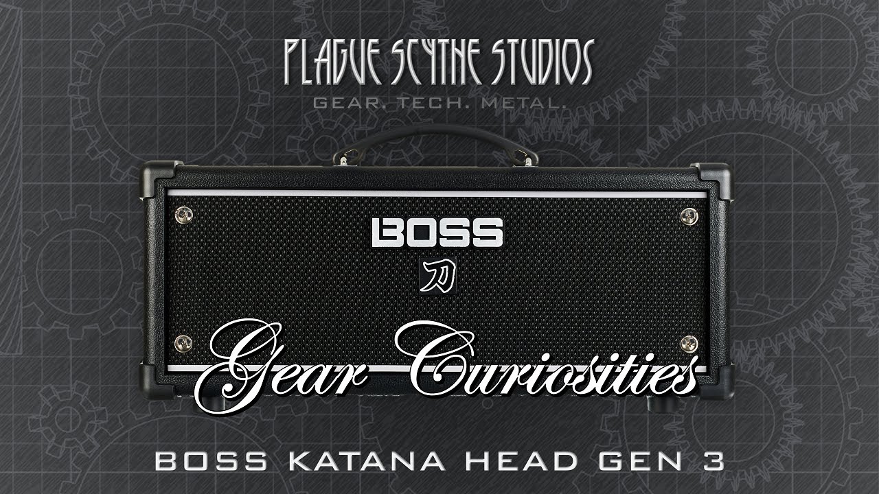 Gear Curiosities: BOSS Katana Head Gen 3 - A Best Seller For A Reason!