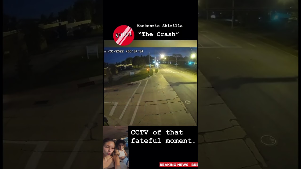 Mackenzie Shirilla CCTV footage The Crash #truecrimecommunity #truestory #truecrimestories
