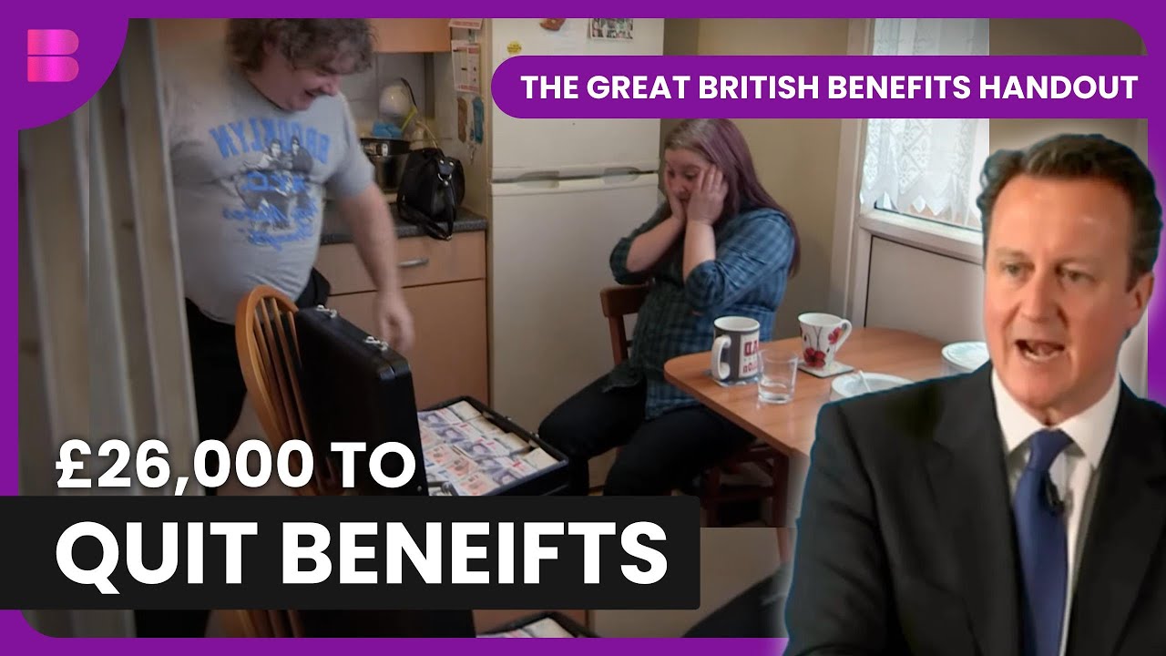 £26000 Benefits Lump Sum: Will They Succeed | The Great British Benefits Handout