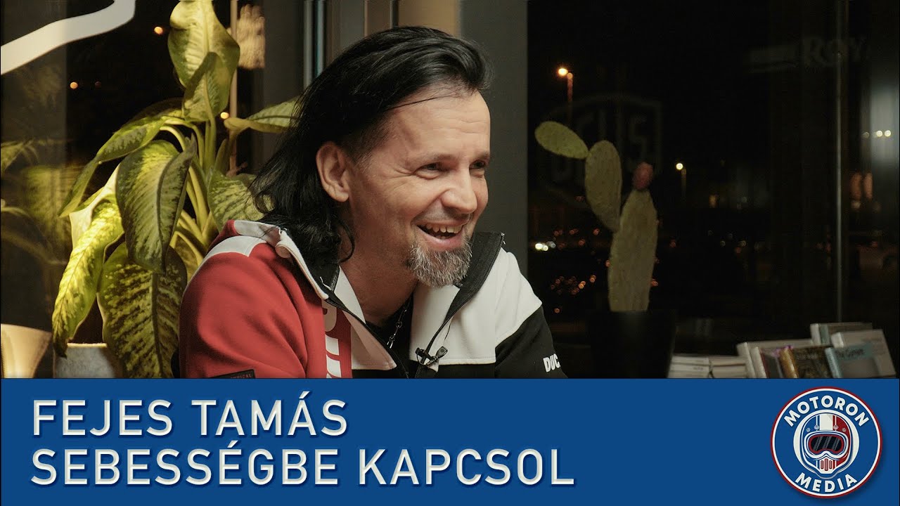 Fejes Tamás sebességbe kapcsol