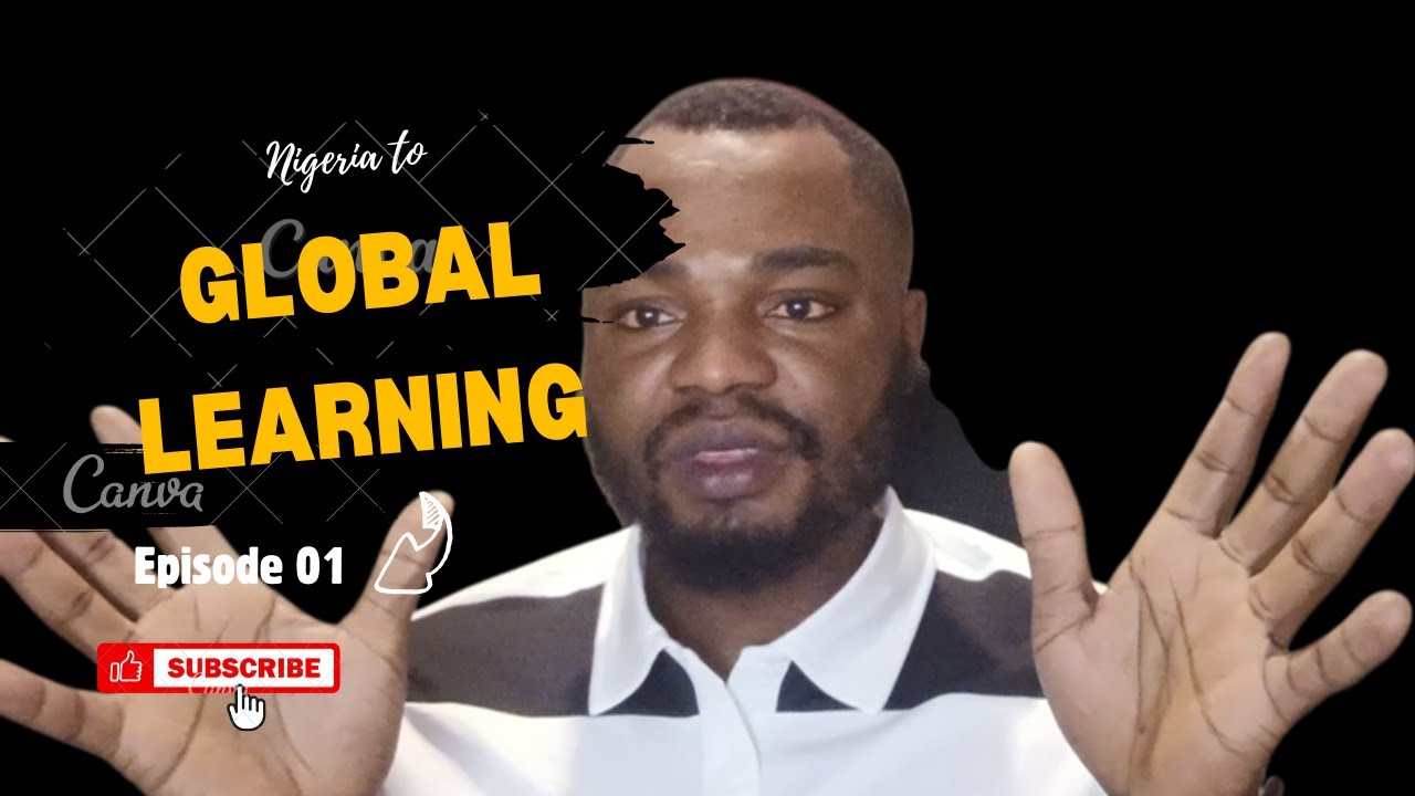 My Academic Background: From Nigeria to Global Learning