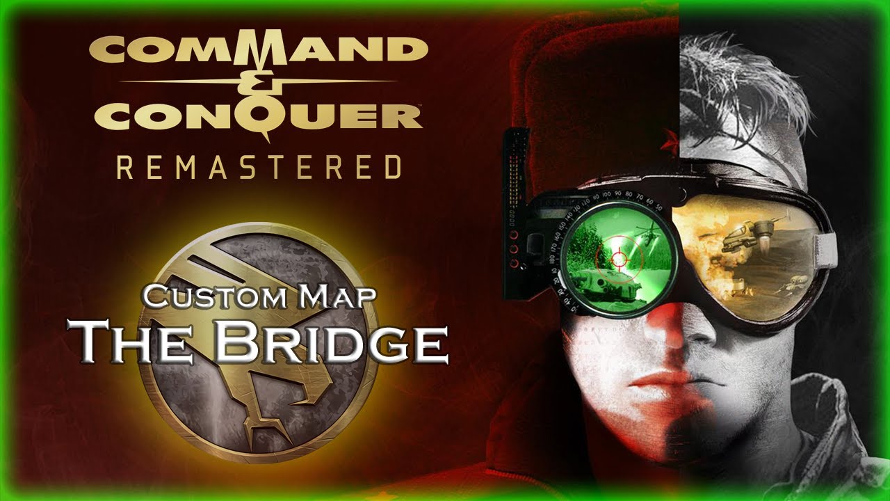 Command & Conquer: Tiberian Dawn Remastered - The Bridge (by Tiago) Custom Map