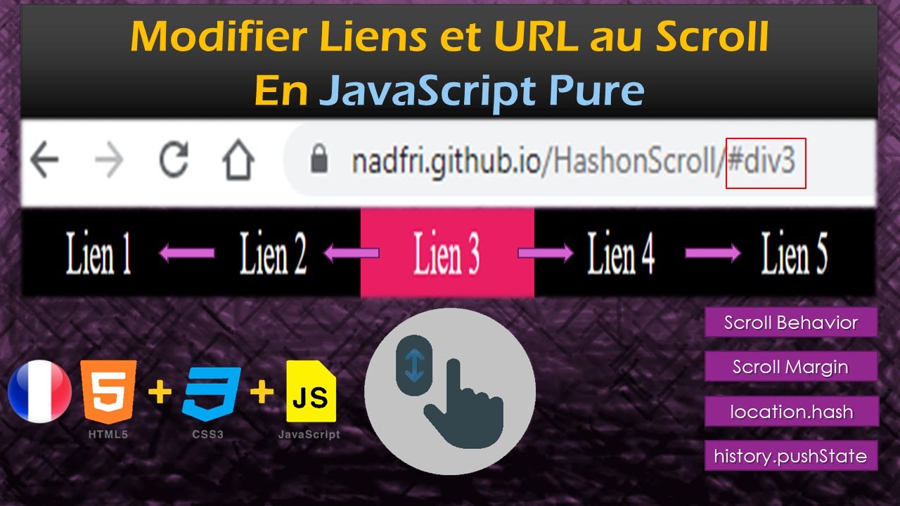 Modifier URL et Liens au SCROLL d'une barre de Navigation en JavaScript Pure - De A à Z - FR (2021)