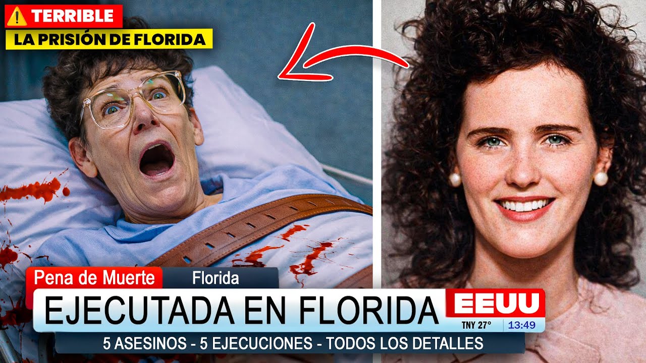 EJECUTADA en FLORIDA | 5 casos reales | Detalles escalofriantes