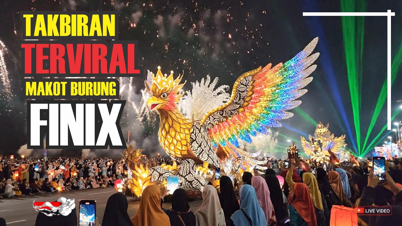 TAKBIRAN TERVIRAL MASKOT BURUNG FINIX