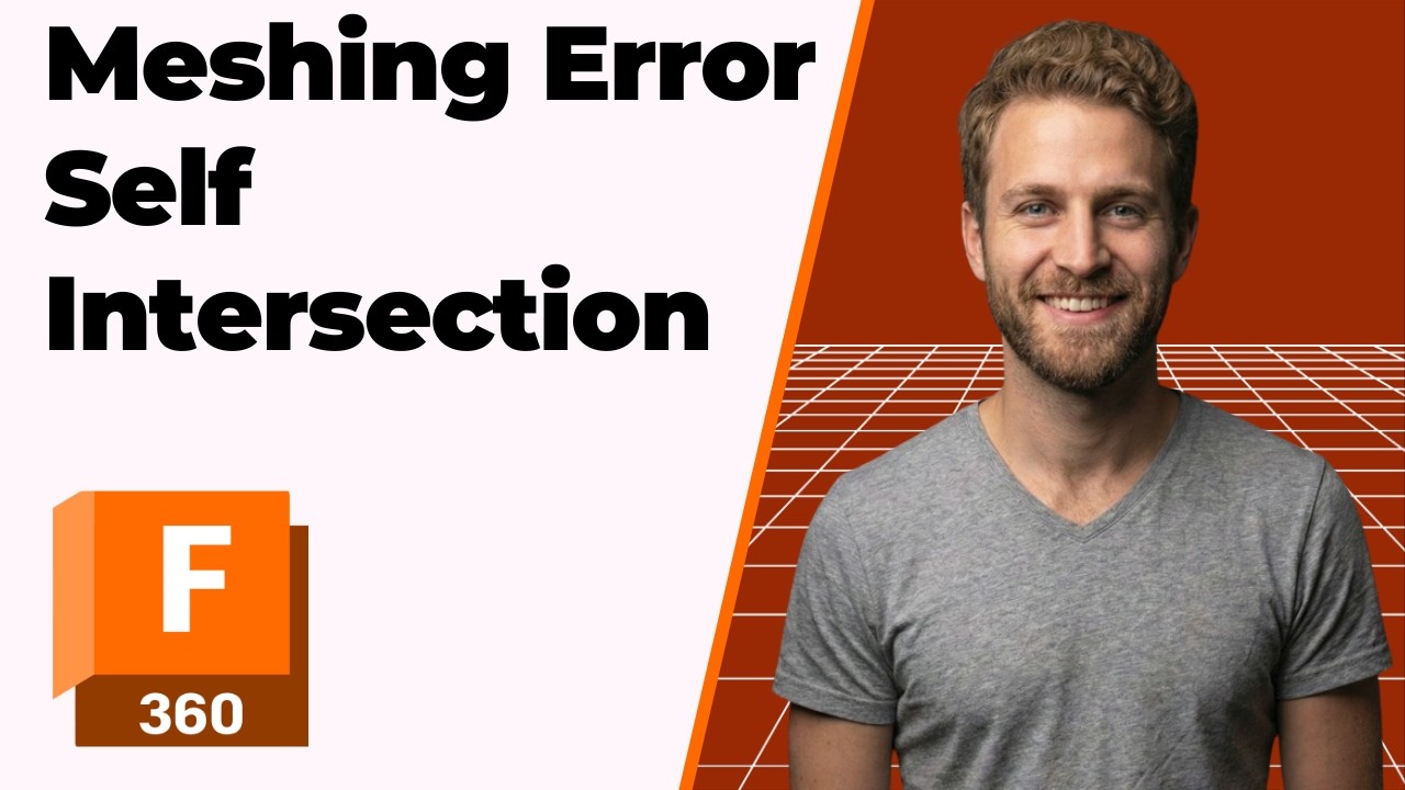 How To Fix Fusion 360 Meshing Error Self Intersection (2026 Easy Guide)