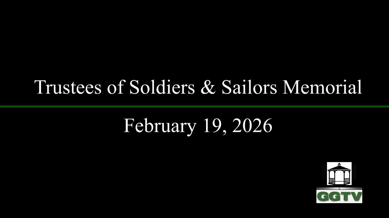 Trustees of Soldier of Sailors Memorial 2-19-26.mp4
