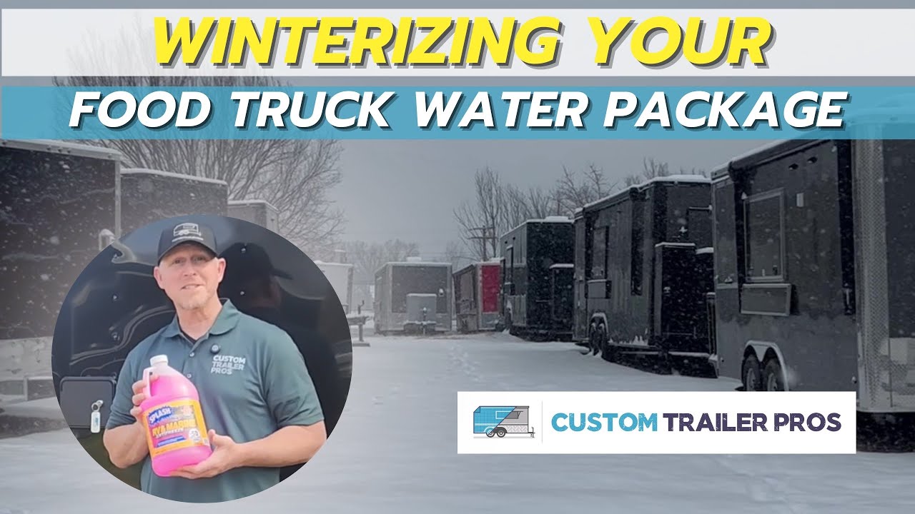How to Winterize a Food Truck Water System