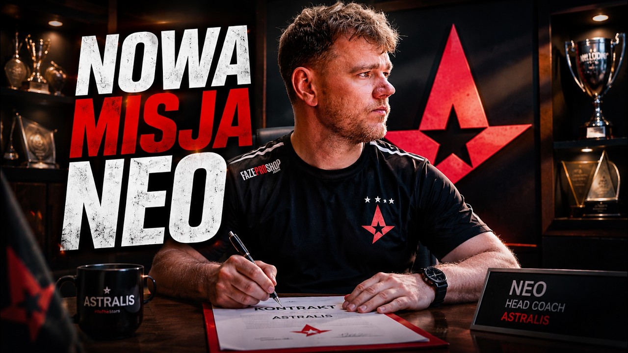 CZY NEO TO DOBRY TRENER DLA ASTRALIS?
