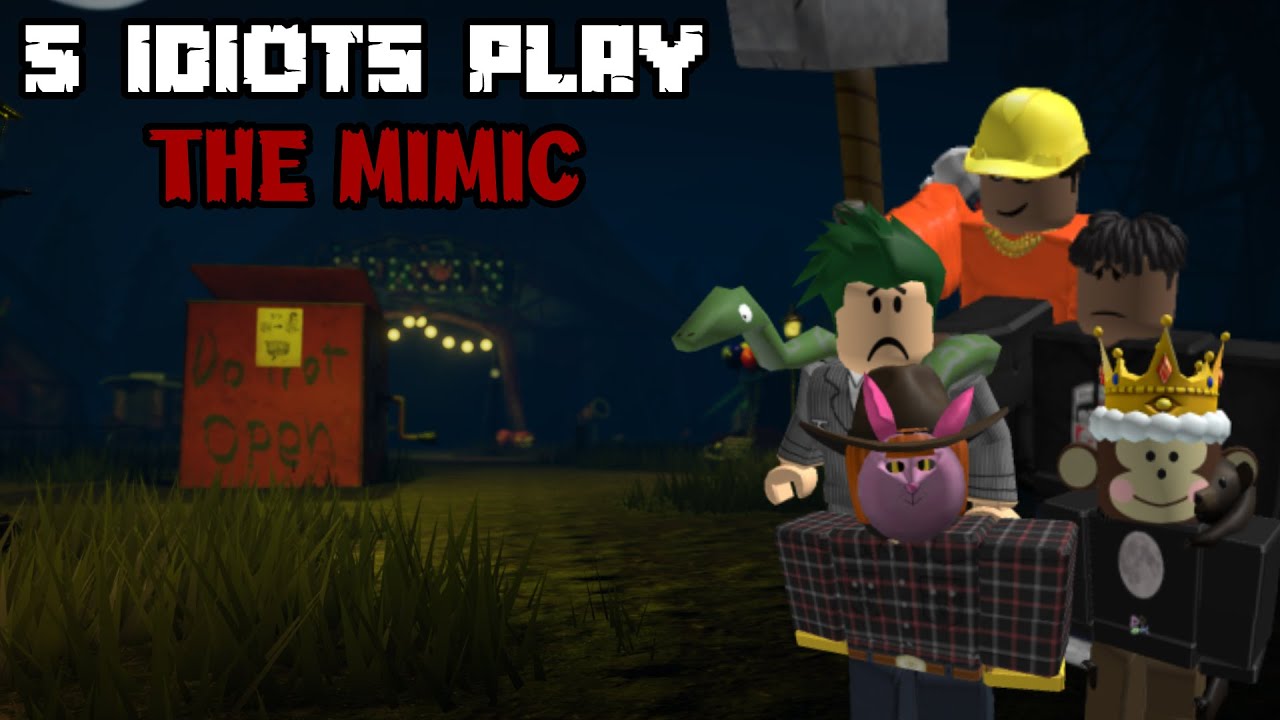 5 Idiots Back In The Circus | Roblox The Mimic Nightmare Circus