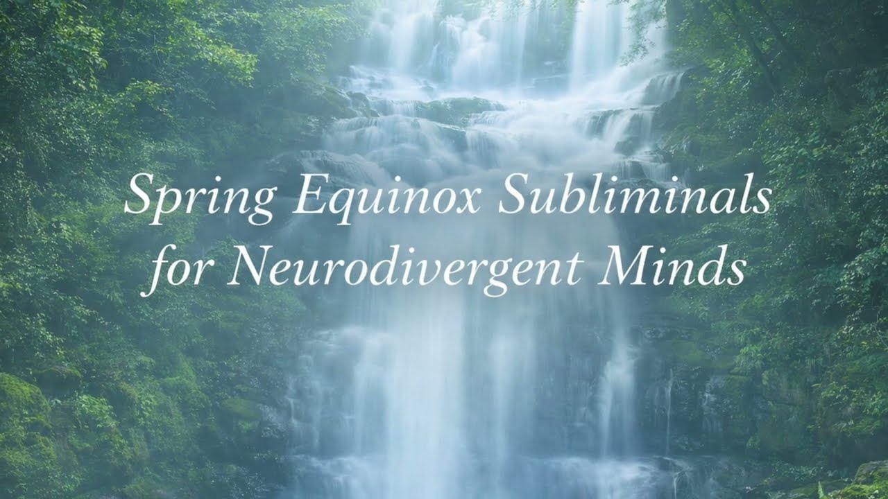 Spring Equinox Subliminal Affirmations for Neurodivergent Minds | Black Screen Sleep Meditation