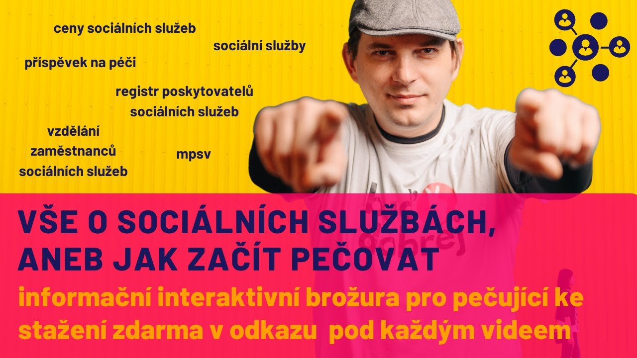 minimální maximum o SOCIÁLNÍCH SLUŽBÁCH | aneb co jsou to sociální služby