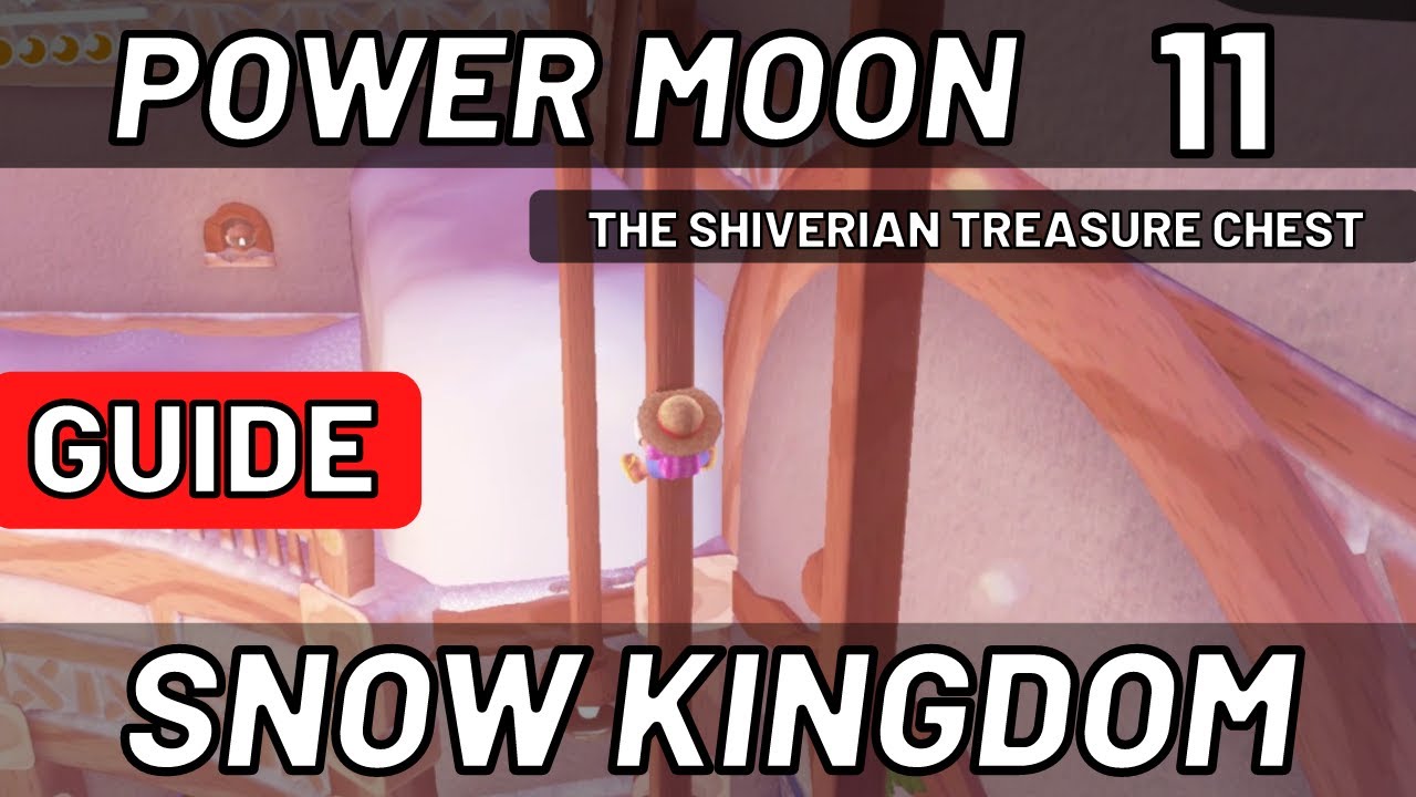 Super Mario Odyssey - Power Moon #11: The Shiverian Treasure Chest  - Snow Kingdom