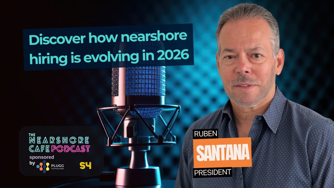 Discover how nearshore hiring is evolving in 2026 | 🎙 The Nearshore Cafe Podcast