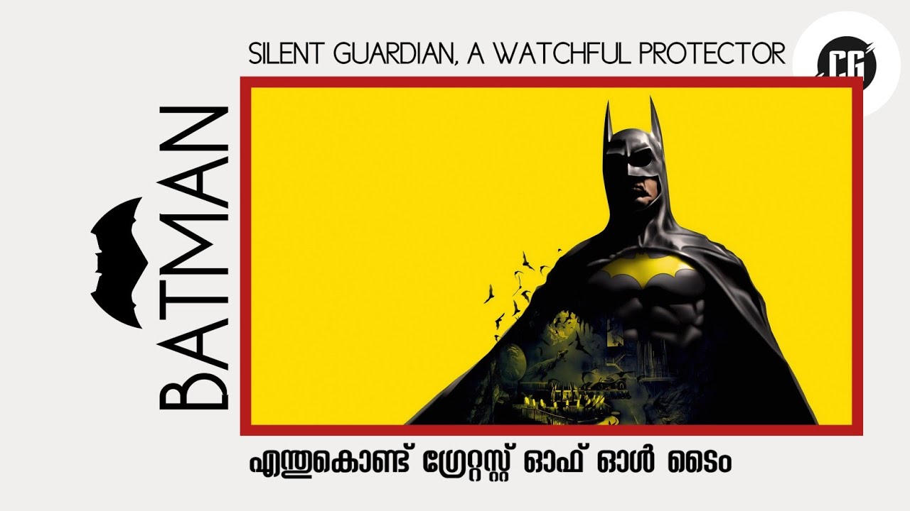 Why Batman is Greatest of All time | Tribute through words| Malayalam | Comics guide