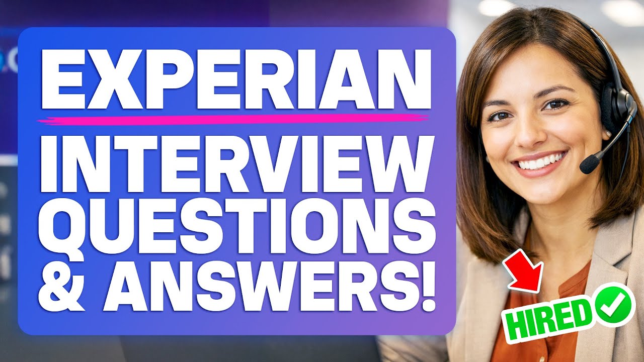 Experian Interview Questions & Answers (How to Pass an Experian Job Interview!)