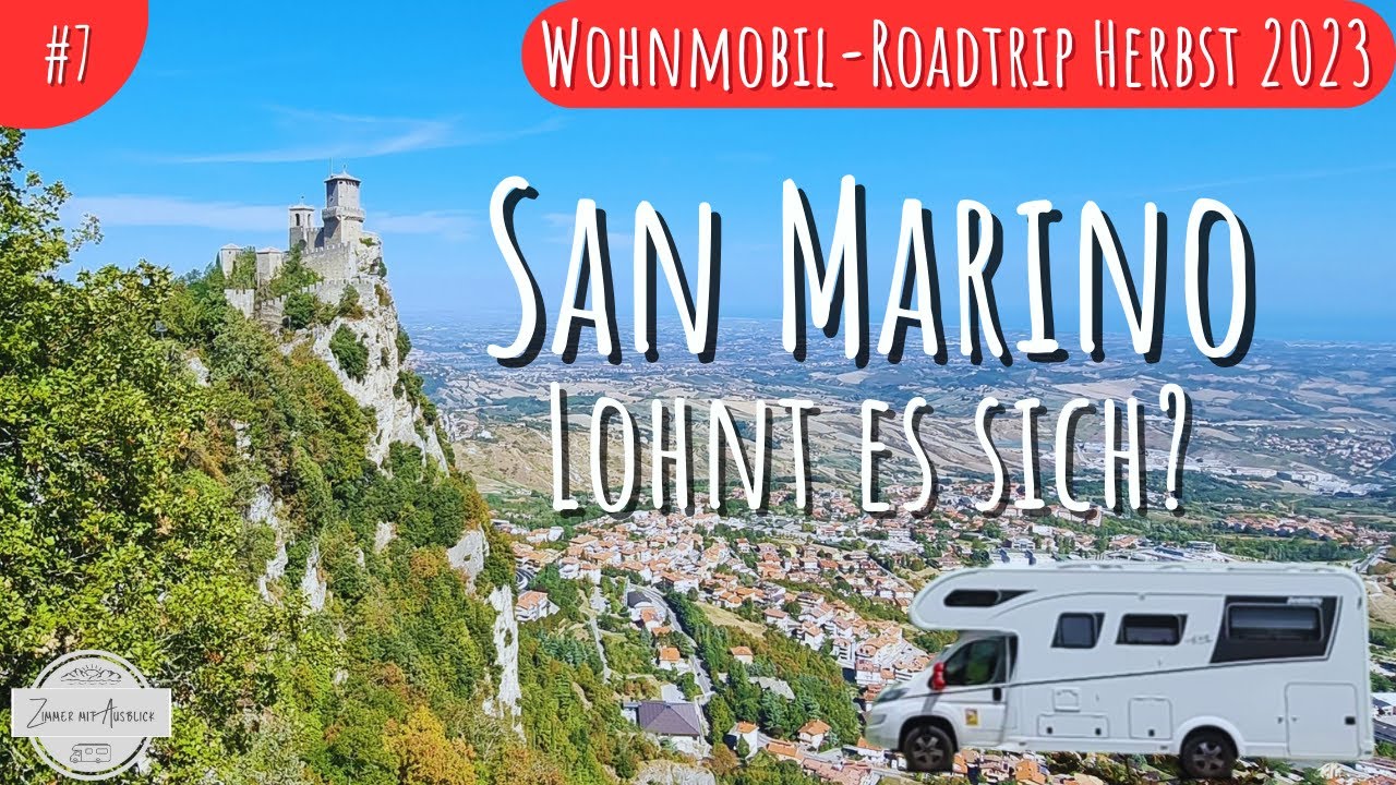 SAN MARINO mit dem Wohnmobil | 09/2023 | Herbst-Tour #7