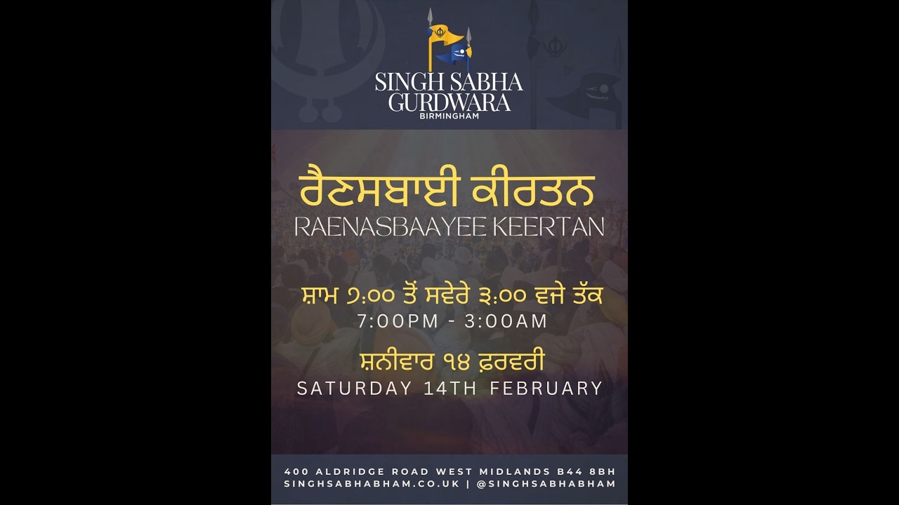 Reansbhayee Kirtan - Saturday 14th February - Singh Sabha Birmingham
