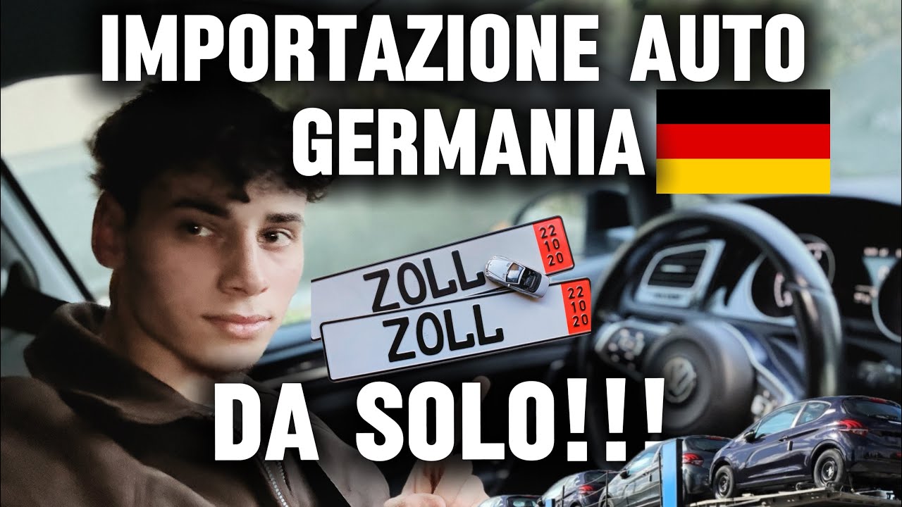 COME IMPORTARE UN AUTO DALLA GERMANIA 🇩🇪DA SOLO!!! 🇮🇹spiegazione completa!