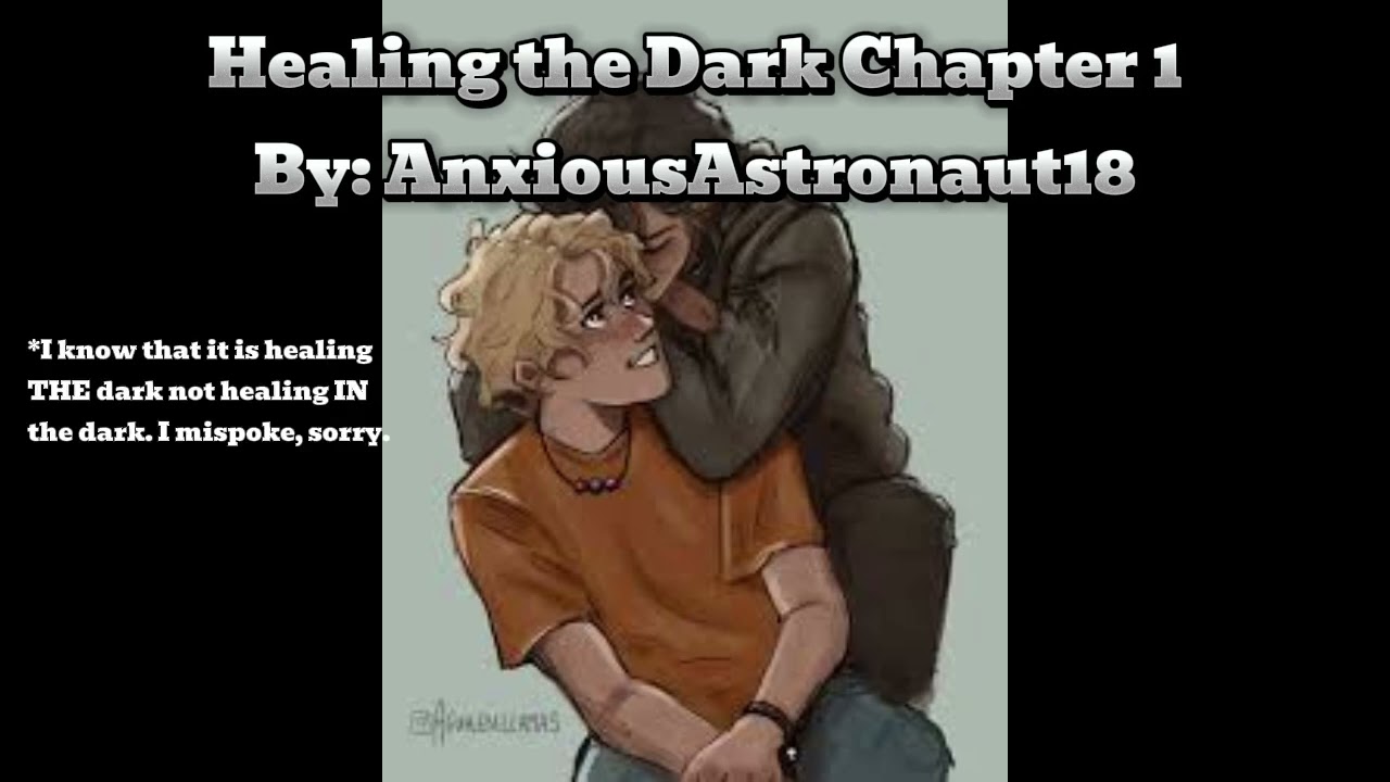 Healing the Dark Chapter 1 Solangelo fanfiction reading #solangelo