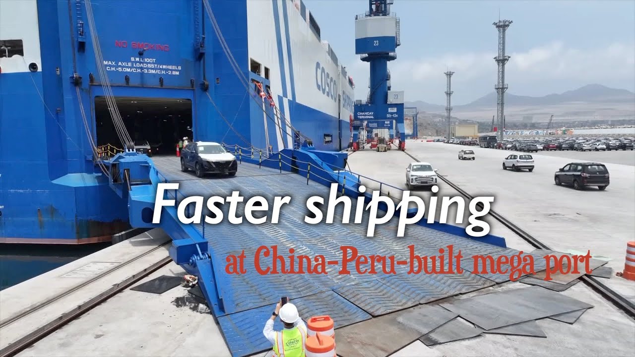 China&ndash;Peru-built Chancay Port cuts shipping time to 23 days and boosts EV trade