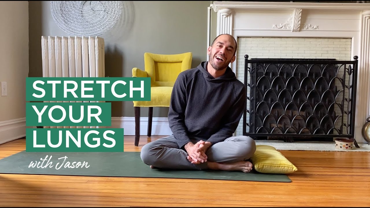 Stretch your lungs: Part 1 | Stretches to improve breathing and lung capacity