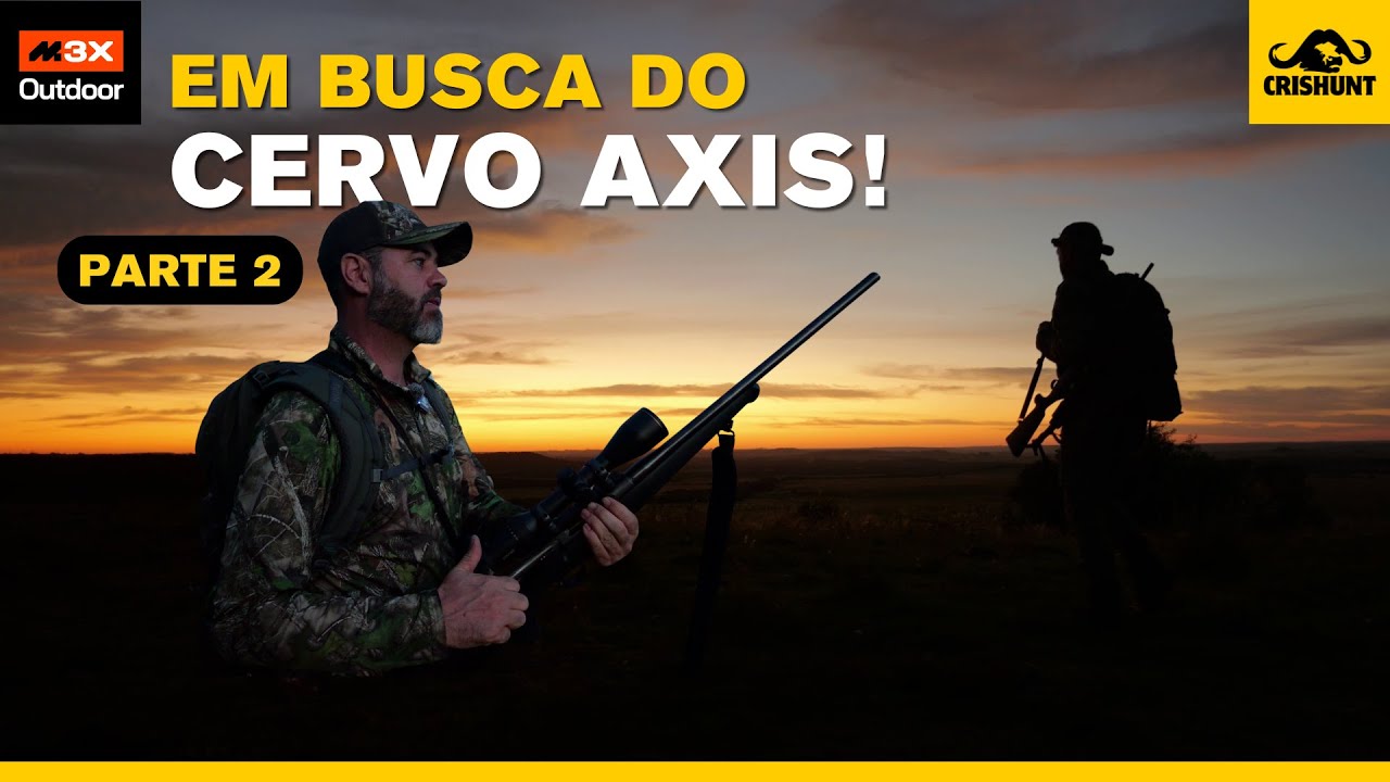 Em busca do Cervo Áxis - Parte 2 - Caçada no Uruguai