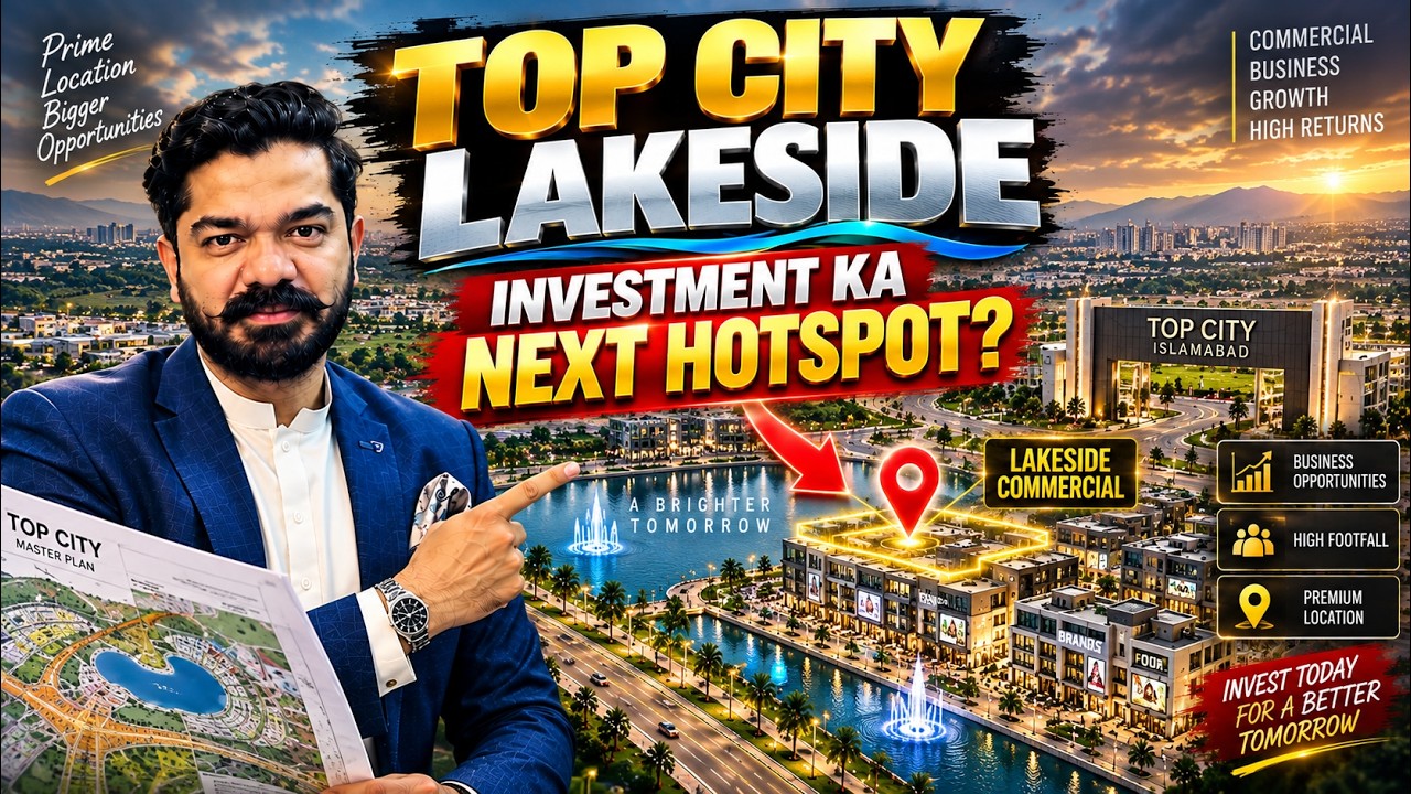 Top City Lakeside Commercial Islamabad | Best Commercial Investment Opportunity? | Top City 1